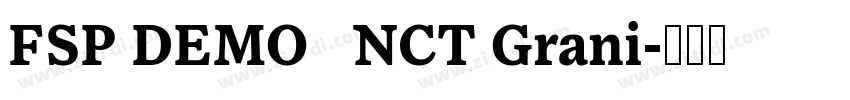 FSP DEMO   NCT Grani字体转换